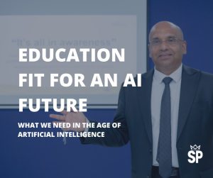 Education Fit for an AI future