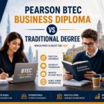 Pearson BTEC Business vs Traditional Degree: Which Path Should You Choose?